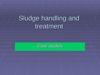 12-Sludge treatment_case study.ppt