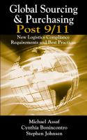 Business - J Ross Publishing,.Global Sourcing & Purchasing Post 9-11 - New Logistics Compliance Requirements and Best Practices 2006.pdf